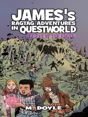 cover image of James's Ragtag Adventures in Questworld